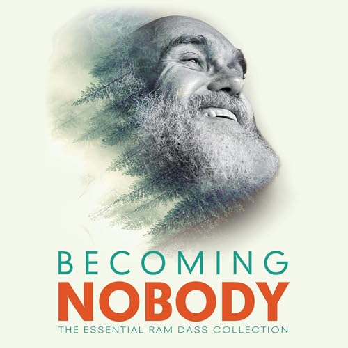 Cover of Becoming Nobody by Ram Dass
