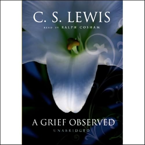 Cover of A Grief Observed by C. S. Lewis