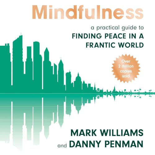 Cover of Mindfulness by Mark Williams and Danny Penman