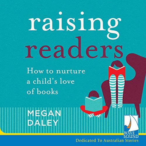 Cover of Raising Readers by Megan Daley