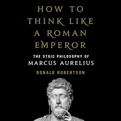 Cover of How to Think Like a Roman Emperor by Donald Robertson