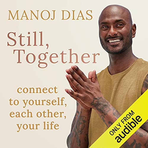 Cover of Still, Together by Manoj Dias
